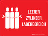 Leerer Zylinderlagerbereich (Empty Cylinder Storage Area) German - Wall Sign