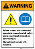 Warning: Failure To Read Operator Manual Could Result in Death ANSI - Wall Sign Warning: Failure To Read Operator Manual Could Result in Death ANSI - Wall Sign