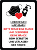 Liebe deinen Nachbarn – bitte trage eine Maske und desinfiziere deine Hände (Love Your Neighbor - Please Wear A Mask And Sanitize Your Hands) German - Wall Sign