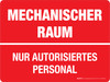 MECHANISCHER RAUM (Mechanical Room) German - Wall Sign