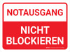 Notausgang Nicht Blockieren (Emergency Exit Do Not Block) German - Wall Sign