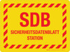 SDB Sicherheitsdatenblatt Station (SDS Safety Data Sheet Station) German - Wall Sign SDB Sicherheitsdatenblatt Station (SDS Safety Data Sheet Station) German - Wall Sign