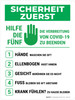 Sicherheit Zuerst - Hulfe die 5 die Verbreitung von Covid-19 zu Benden (Safety First - Do The 5 Help Stop The Spread of Covid-19) Portrait German - Wall Sign Sicherheit Zuerst - Hulfe die 5 die Verbreitung von Covid-19 zu Benden (Safety First - Do The 5 Help Stop The Spread of Covid-19) Portrait German - Wall Sign
