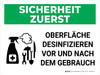 Sicherheit Zuerst - Oberfläche desinfizieren vor und nach Gebrauch (Safety First - Disinfect Surface Before and After Use) Landscape German - Wall Sign