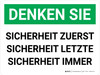 Think - Safety First Safety Last Safety Always (Think - Safety First Safety Last Safety Always) Landscape German - Wall Sign