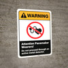 Warning: Attention Pacemaker Wearers Do Not Proceed ANSI - Wall Sign Warning: Attention Pacemaker Wearers Do Not Proceed ANSI - Wall Sign