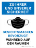 Zu Ihrer und unserer Sicherheit - Gesichtsmasken Bevorzugt (For Your Safety And Ours - Face Masks Preferred) German - Wall Sign