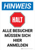 Hinwise - Alle Besucher müssen sich hier Anmelden (Notice - Stop All Visitors must Sign In Here) Portrait German - Wall Sign