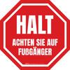Halt Achten Sie auf Fußgänger (Stop Look Out For Pedestrians) German - Floor Sign Halt Achten Sie auf Fußgänger (Stop Look Out For Pedestrians) German - Floor Sign