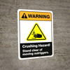 Warning: Crush Hazard Stand Clear of Outriggers ANSI - Wall Sign