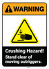 Warning: Crush Hazard Stand Clear of Outriggers ANSI - Wall Sign
