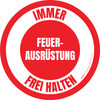 Feuer-Ausrüstung Immer Frei Halten (Fire Equipment Keep Clear at All Times) Circular German - Floor Sign