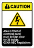 Caution: Area Must Be Kept Clear OSHA NEC ANSI - Wall Sign