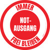 Notasugang Immer Frei Bleiben (Fire Exit Keep Clear All the Time) Circular German - Floor Sign