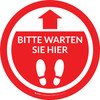 Bitte warten Sie hier (Please Wait Here) Red with Arrow Circular German - Floor Sign