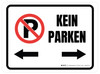 Kein Parken (No Parking) Rectangular German - Floor Sign Kein Parken (No Parking) Rectangular German - Floor Sign