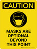 Caution: Mask Are Optional Portrait - Wall Sign