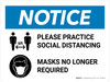 Notice: Practice Social Distancing Mask No Longer Required Landscape - Wall Sign