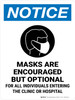 Notice: Masks Encouraged But Optional Entering Hospital Portrait - Wall Sign