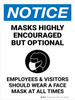 Notice: Masks Encouraged Not Required Portrait - Wall Sign Notice: Masks Encouraged Not Required Portrait - Wall Sign