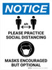 Notice: Practice Social Distancing Mask Encouraged Portrait - Wall Sign Notice: Practice Social Distancing Mask Encouraged Portrait - Wall Sign