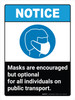 Notice: Masks Encouraged But Optional Public Transport ANSI Portrait - Wall Sign