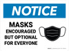 Notice: Mask Encouraged For Everyone Landscape - Wall Sign Notice: Mask Encouraged For Everyone Landscape - Wall Sign