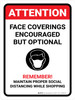 Attention Face Covering Encouraged But Optional Portrait - Wall Sign Attention Face Covering Encouraged But Optional Portrait - Wall Sign