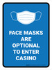 Face Mask Optional To Enter Casino Portrait - Wall Sign Face Mask Optional To Enter Casino Portrait - Wall Sign