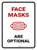 Face Masks Are Optional Portrait - Wall Sign
