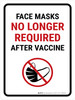 Mask No Longer Required After Vaccine Portrait - Wall Sign