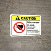 Caution: Microwave in Use with Icon ANSI - Wall Sign Caution: Microwave in Use with Icon ANSI - Wall Sign