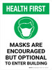 Health First: Masks Encouraged But Optional Enter Building Portrait - Wall Sign Health First: Masks Encouraged But Optional Enter Building Portrait - Wall Sign