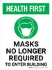 Health First: Masks No Longer Required Enter Building Portrait - Wall Sign