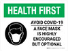 Health First: Avoid COVID-19 - Face Mask Highly Encouraged but Optional Landscape - Wall Sign Health First: Avoid COVID-19 - Face Mask Highly Encouraged but Optional Landscape - Wall Sign