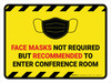 Hazard Face Mask Not Required But Recommended To Enter Conference Landscape - Wall Sign