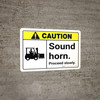 Caution: Sound Horn Proceed Slowly ANSI - Wall Sign