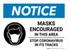 Notice: Masks Encouraged In this Area - Stop Coronavirus Landscape - Wall Sign