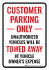 Customer Parking Only - Unauthorized Vehicles Will Be Towed Away Portrait - Wall Sign