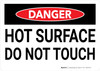 Danger: Hot Surface Do Not Touch Landscape - Wall Sign