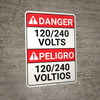 Danger: 120/240 Volts Bilingual Spanish - Wall Sign Danger: 120/240 Volts Bilingual Spanish - Wall Sign
