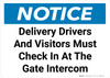 Notice: Delivery Drivers and Visitors Must Check in At Gate Intercom Landscape - Wall Sign
