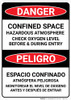 Danger: Confined Space Hazardous Atmosphere Bilingual Spanish - Wall Sign Danger: Confined Space Hazardous Atmosphere Bilingual Spanish - Wall Sign