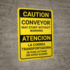 Caution: Conveyor May Start Without Warning Bilingual Spanish - Wall Sign