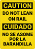 Caution: Do Not Lean on Rail Bilingual Spanish - Wall Sign Caution: Do Not Lean on Rail Bilingual Spanish - Wall Sign