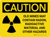 Caution: Old Mine Hazards Landscape - Wall Sign