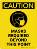 Caution: Masks Required Beyond This Point Portrait - Wall Sign Caution: Masks Required Beyond This Point Portrait - Wall Sign