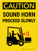 Caution: Sound Horn Proceed Slowly Portrait - Wall Sign