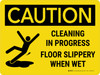 Caution: Cleaning In Progress Landscape - Wall Sign