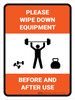 Please Wipe Down Equipment Before and After Use Portrait - Wall Sign Please Wipe Down Equipment Before and After Use Portrait - Wall Sign